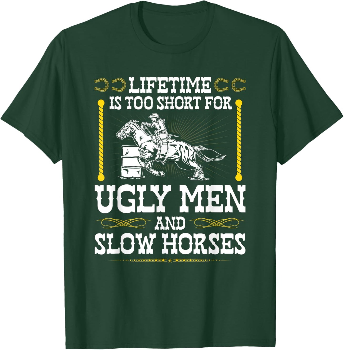 Funny Barrel Racing Cowgirl Quote Rodeo Horse Barrel Racer T-Shirt - T-Shirt | Forest