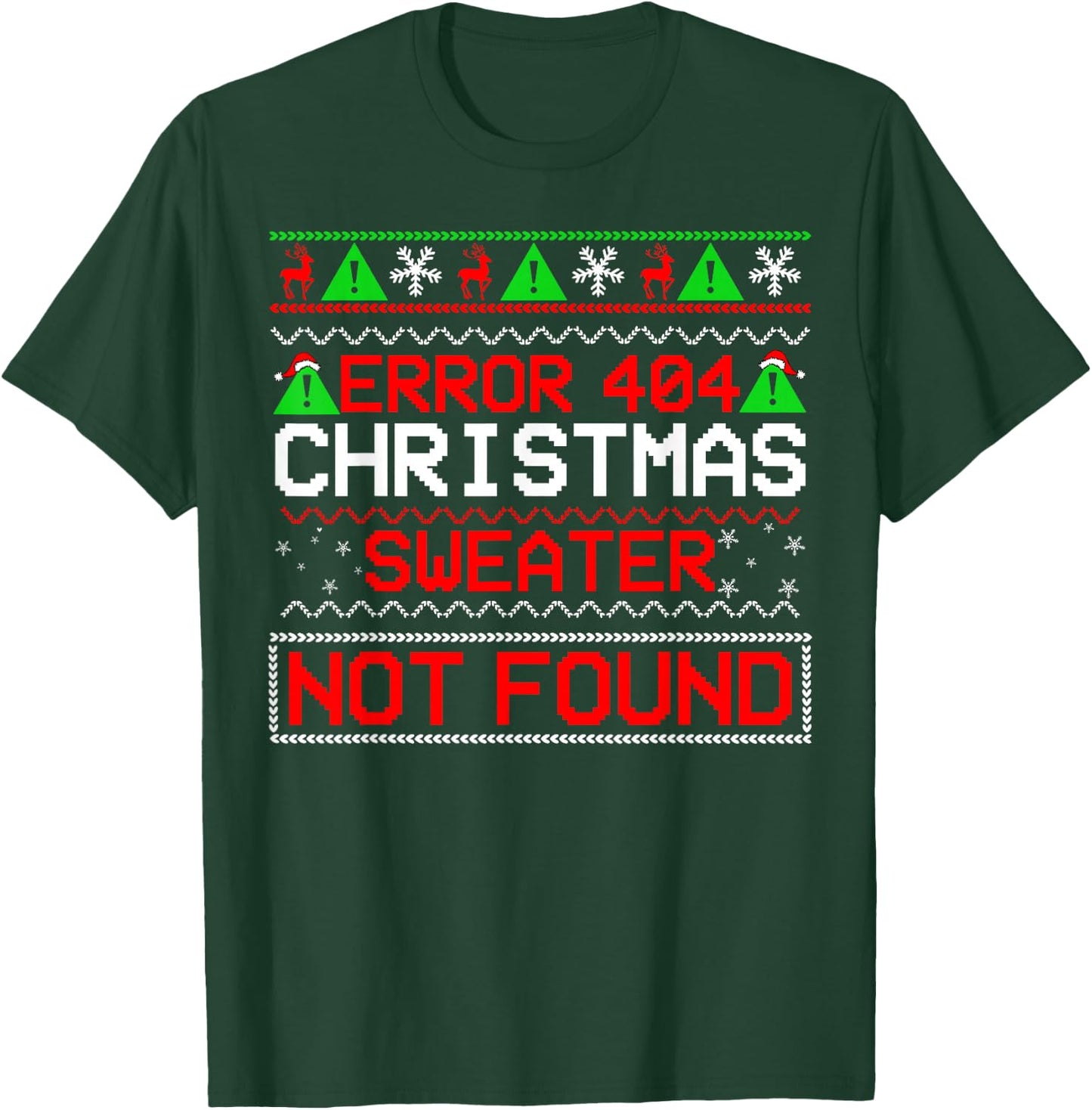 Error 404 Christmas Sweater Not Found Computer Programmer T-Shirt - T-Shirt | Forest