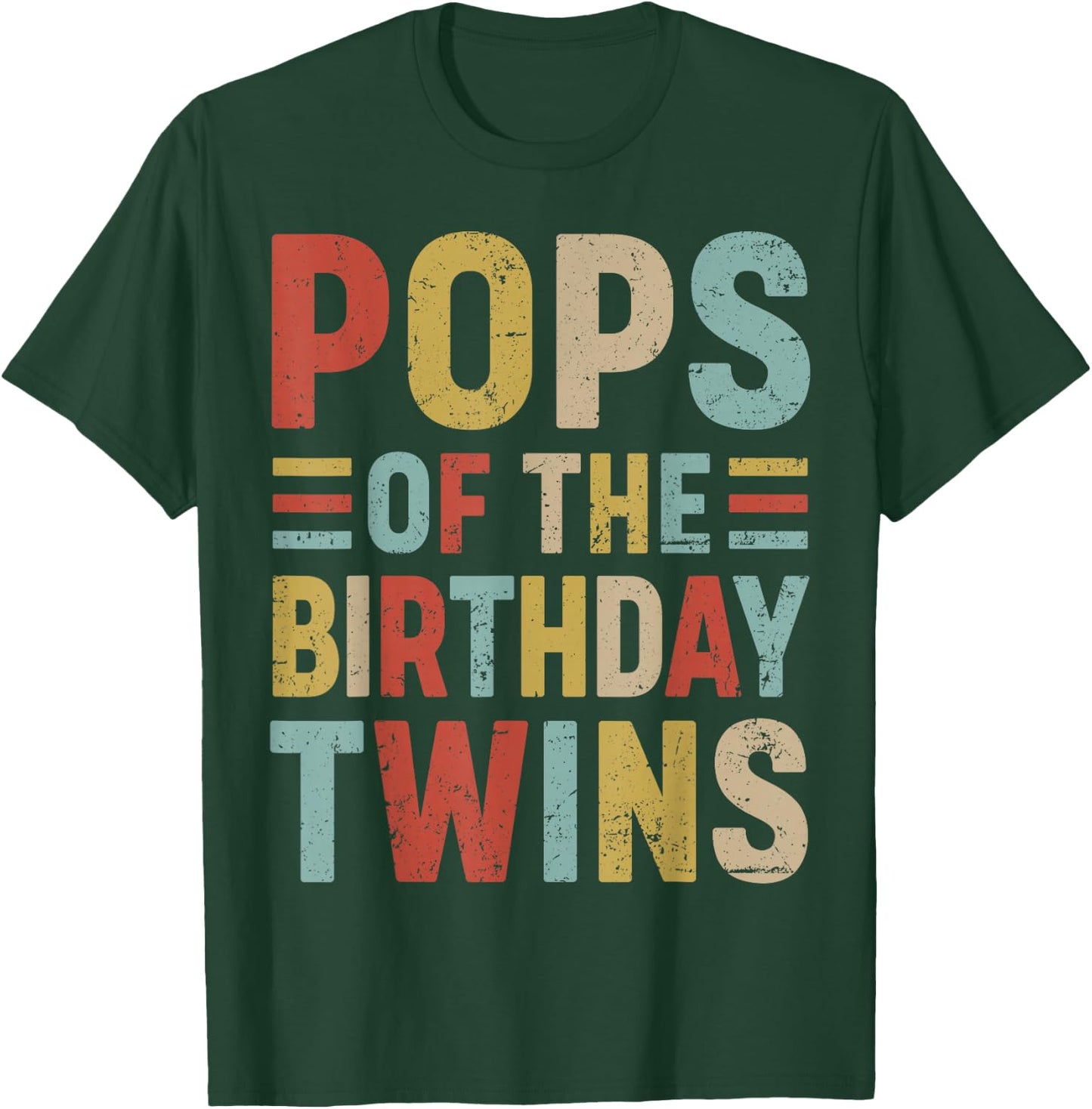 Pops of The Birthday Twins Family Matching Bday Party T-Shirt - T-Shirt | Forest