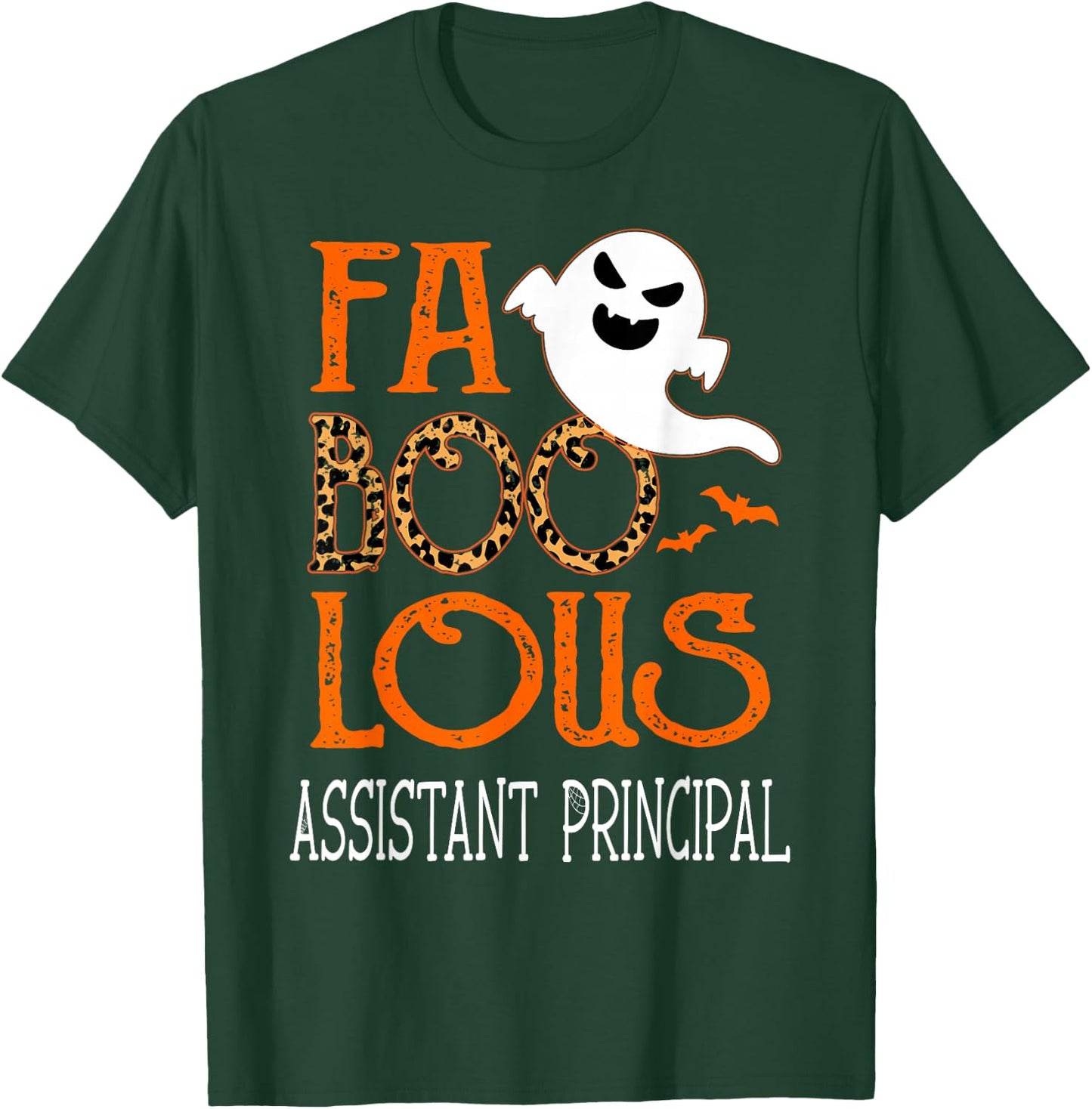 faboolous Assistant Principal on Halloween Party Funny Ghost T-Shirt - T-Shirt | Forest