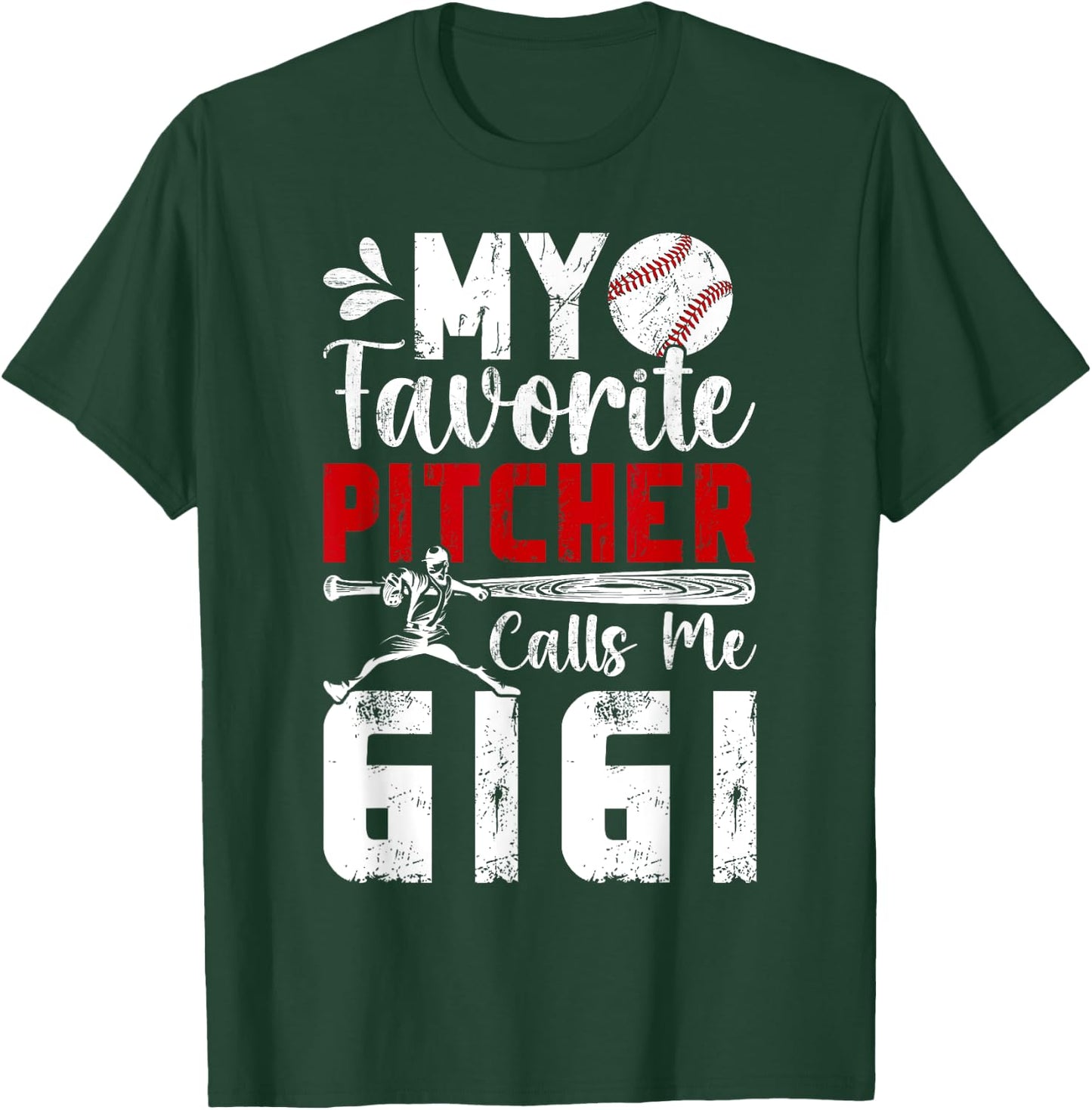 My Favorite Baseball Pitcher Gigi Of A Baseball Pitcher T-Shirt - T-Shirt | Forest