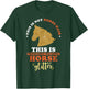 This is not Horse Hair this is Tennessee Walking Horse T-Shirt - T-Shirt | Forest