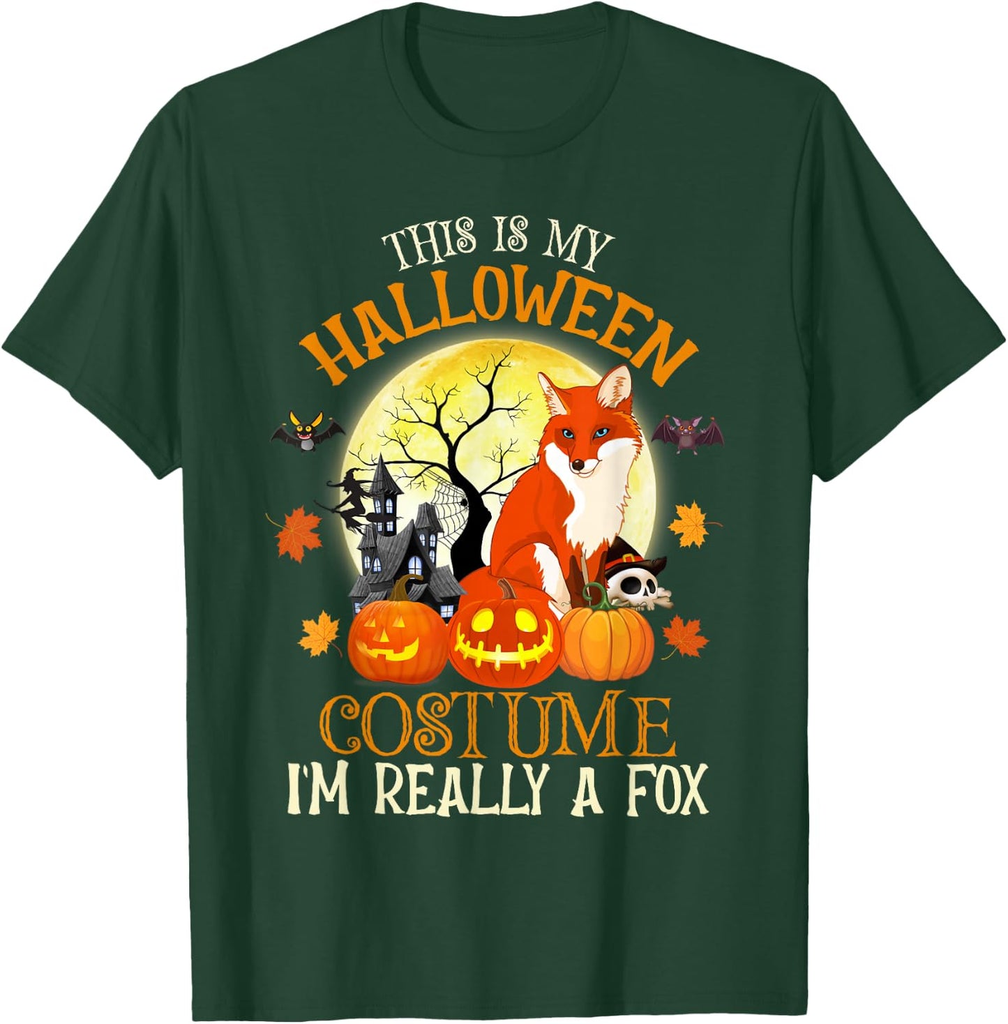 This Is My Halloween Costume I'm Really A Fox Funny Fox T-Shirt - T-Shirt | Forest