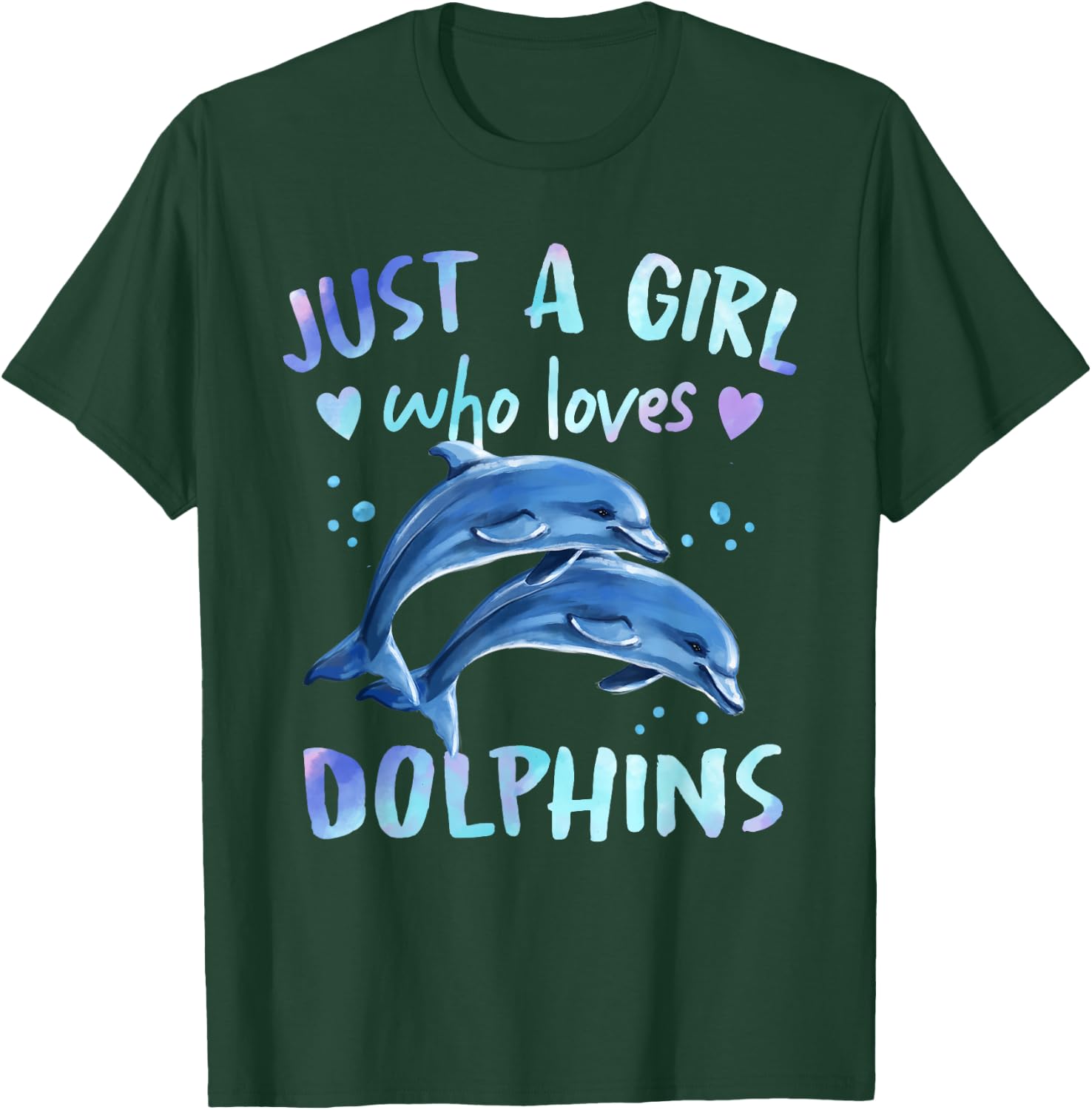 Just A Girl Who Loves Dolphins T-Shirt - T-Shirt | Forest