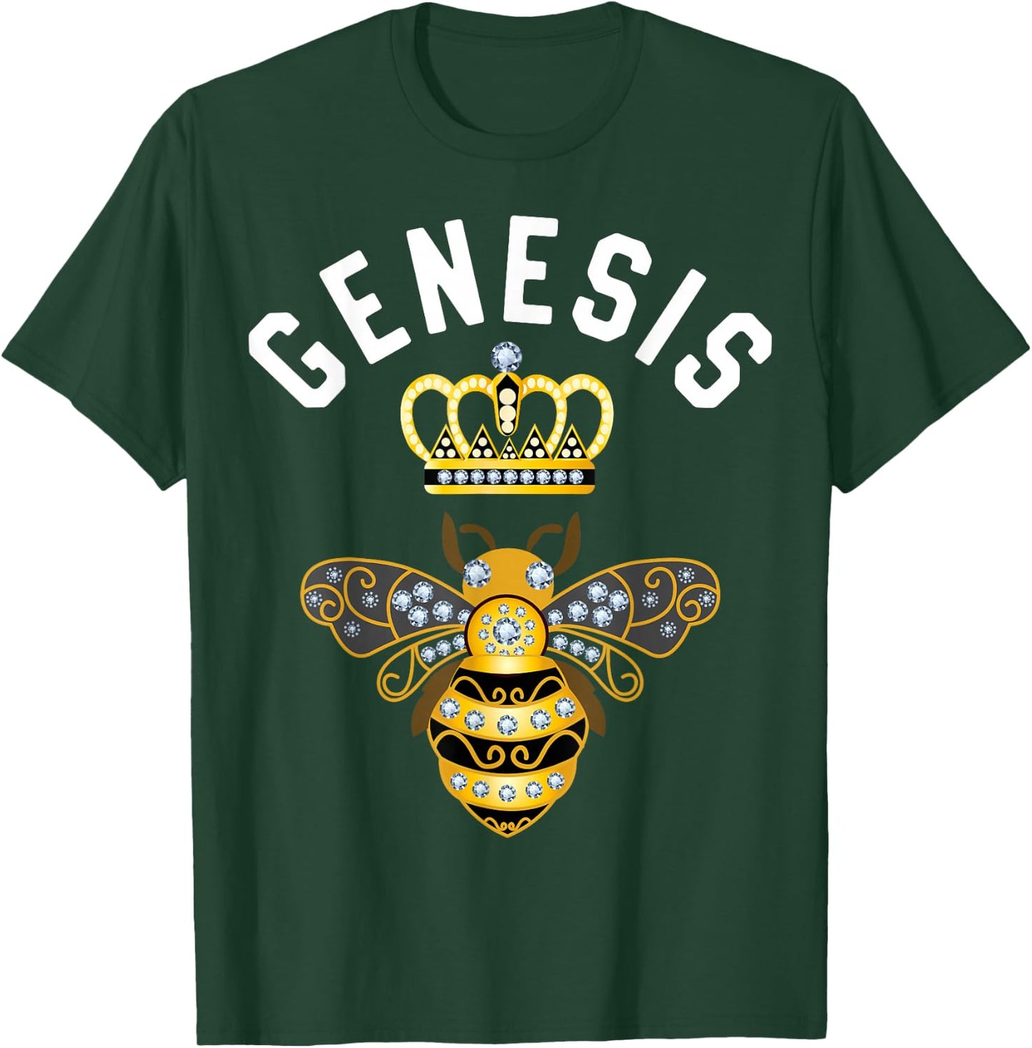 Genesis Name Genesis Birthday Gifts Queen Crown Bee Genesis T-Shirt - T-Shirt | Forest