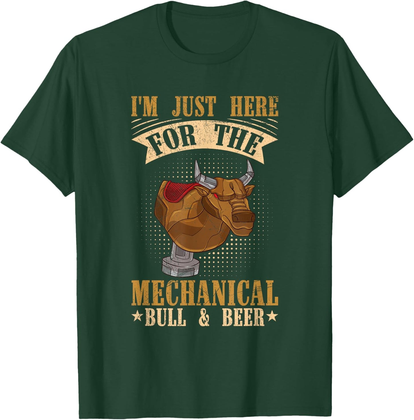 Mechanical Bull Riding Quote for a Mechanical bull rider T-Shirt - T-Shirt | Forest
