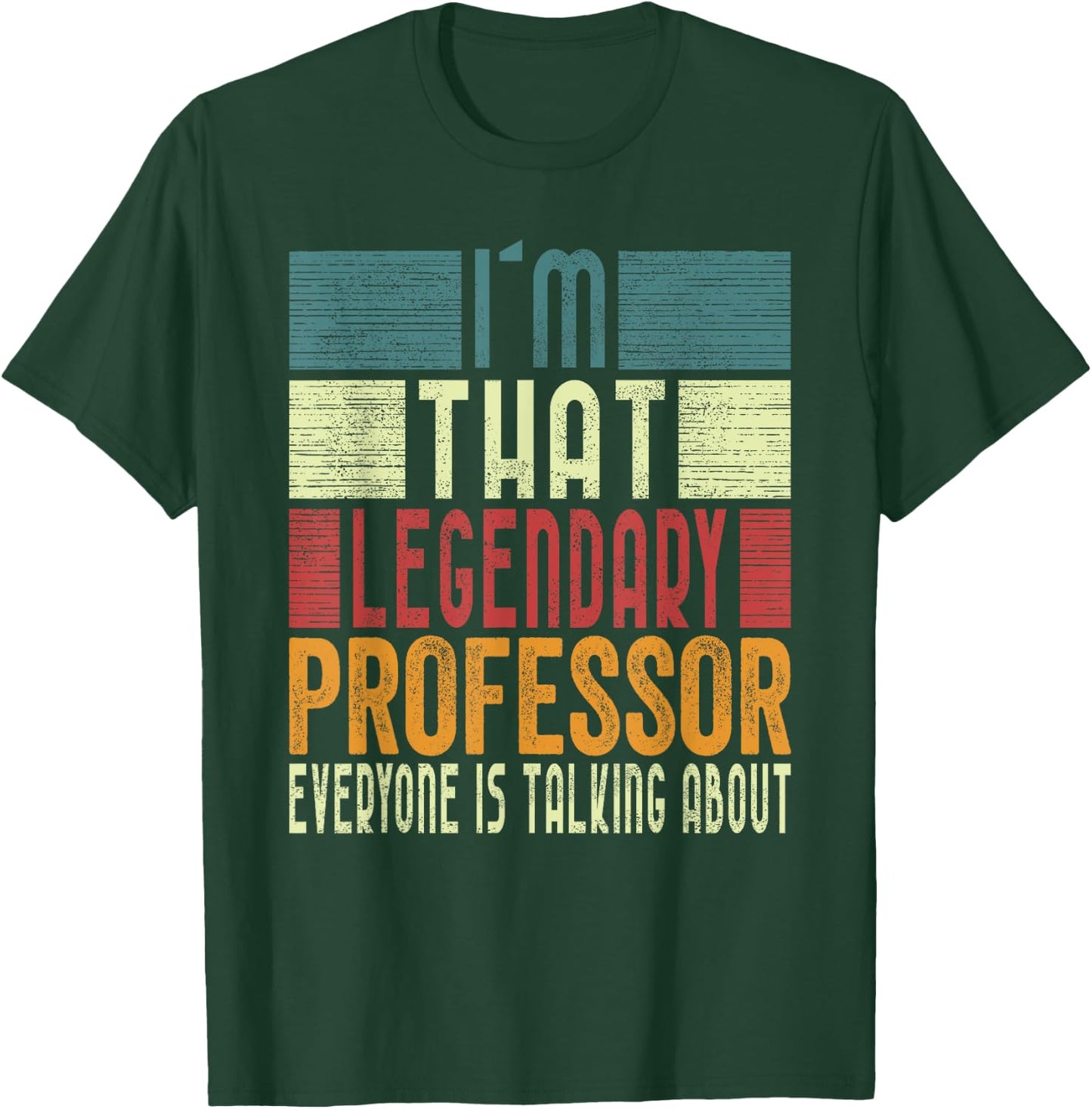 I´m That Legendary Professor Costume Adult T-Shirt - T-Shirt | Forest