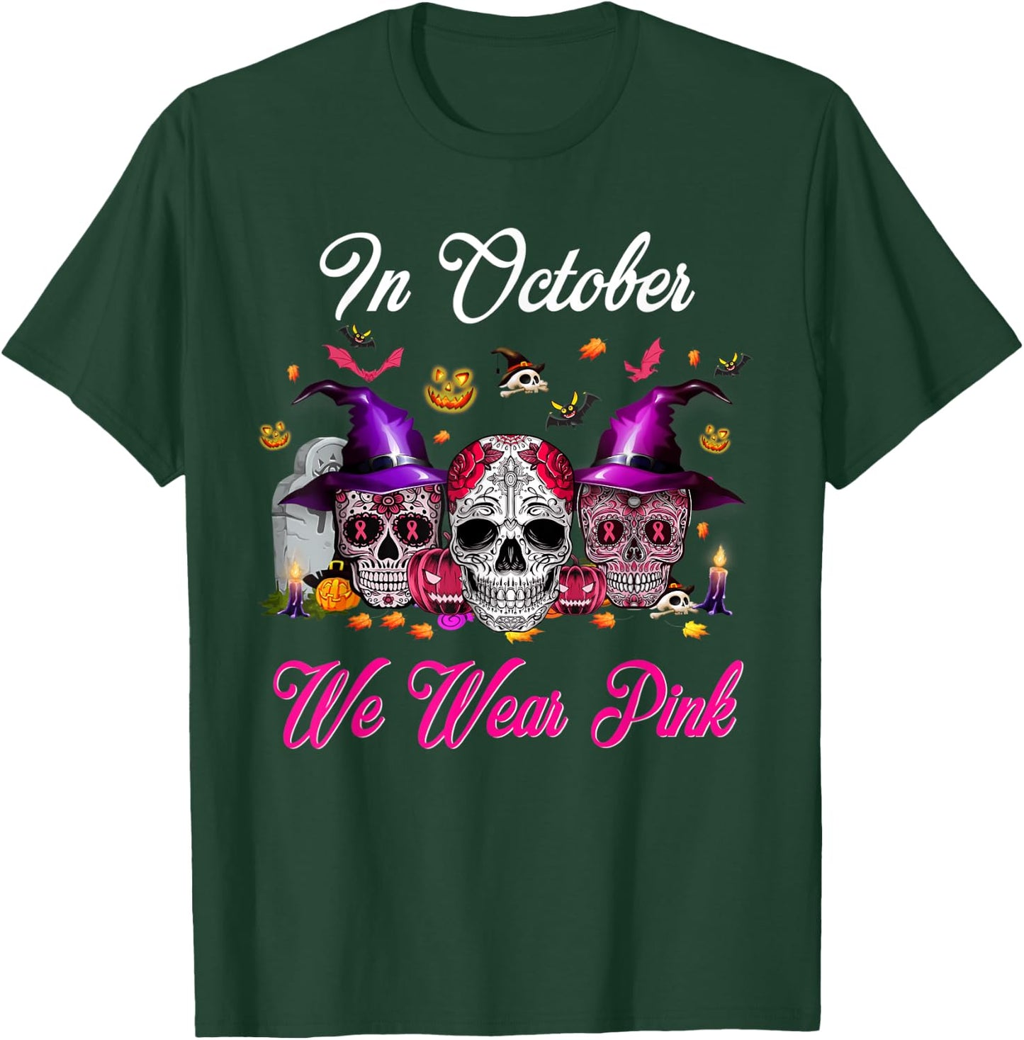 Sugar Skull In October We Wear Pink Breast Cancer Halloween T-Shirt - T-Shirt | Forest