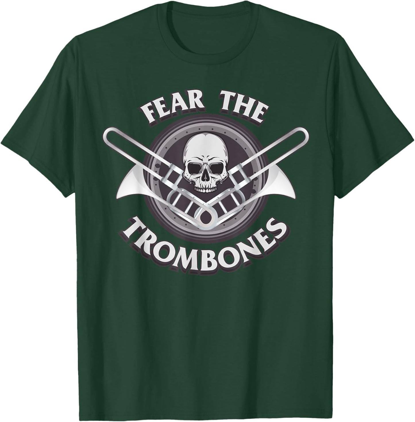 Funny Fear the Trombone Player Gift Accessories Men Women T-Shirt - T-Shirt | Forest