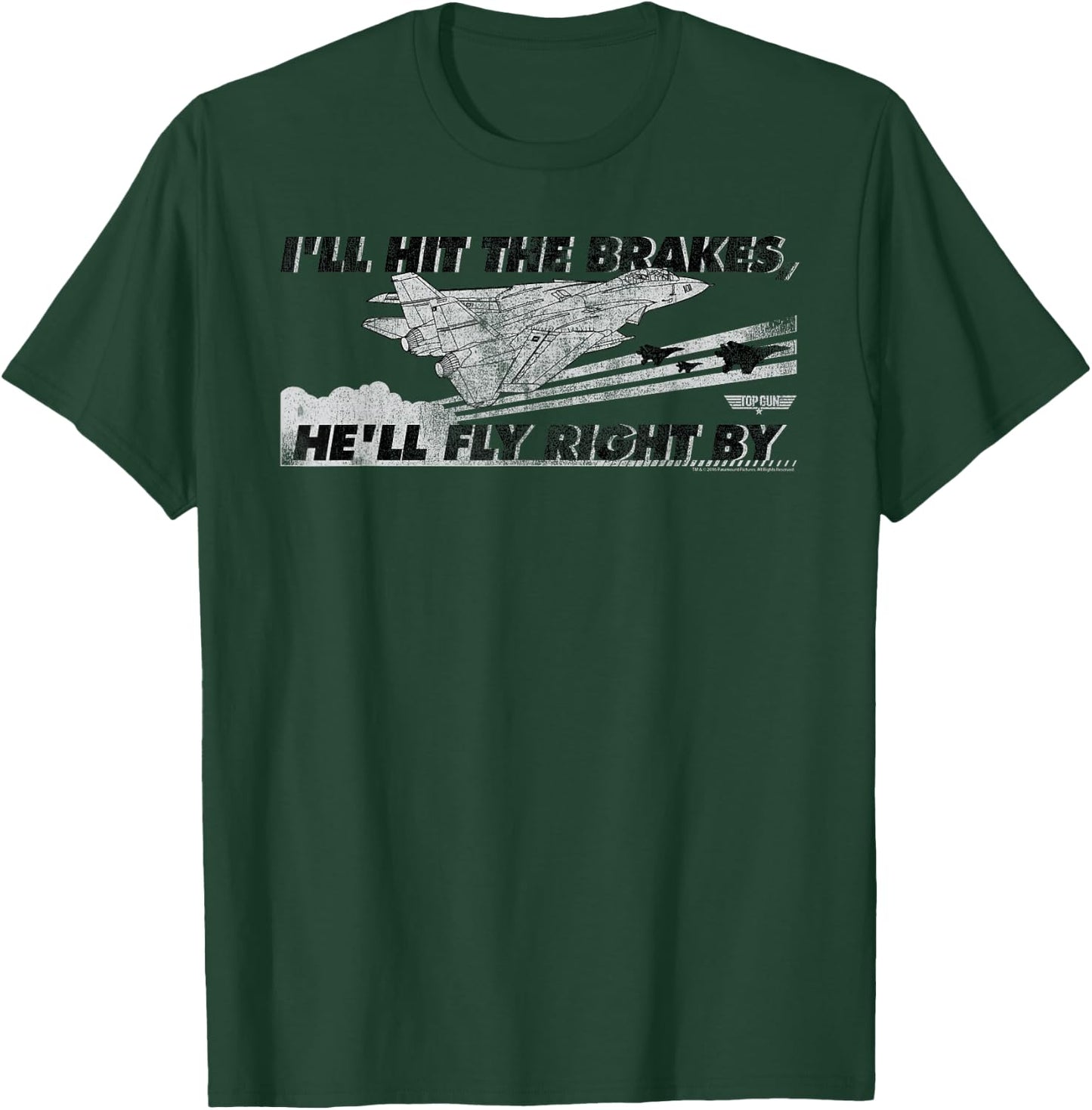 Top Gun I'll Hit the Brakes Retro Logo Action Movie T-Shirt - T-Shirt | Forest