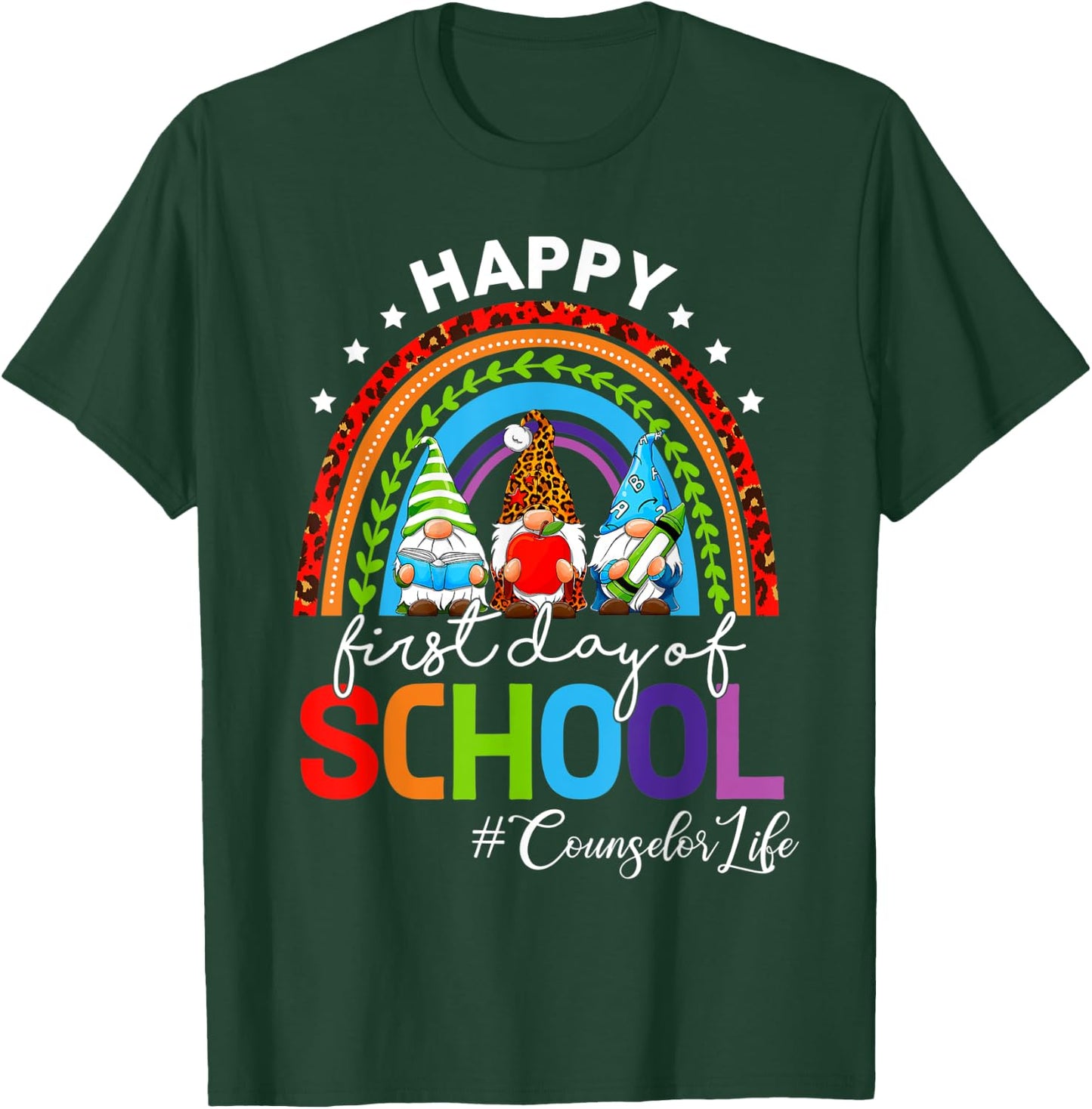 Happy First Day Of School Counselor Life Gnomies Rainbow T-Shirt - T-Shirt | Forest