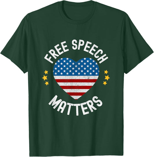 Free Speech Matters T-Shirt - T-Shirt | Forest