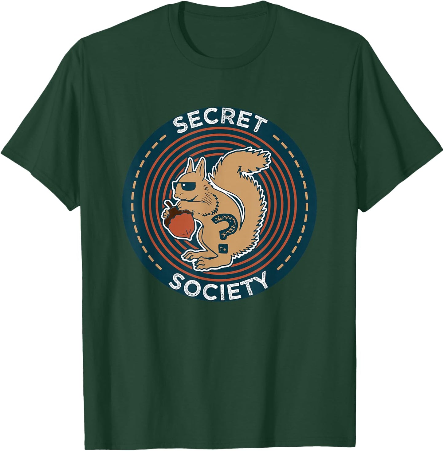 Secret Squirrel Society I Military Service Gift T-Shirt - T-Shirt | Forest
