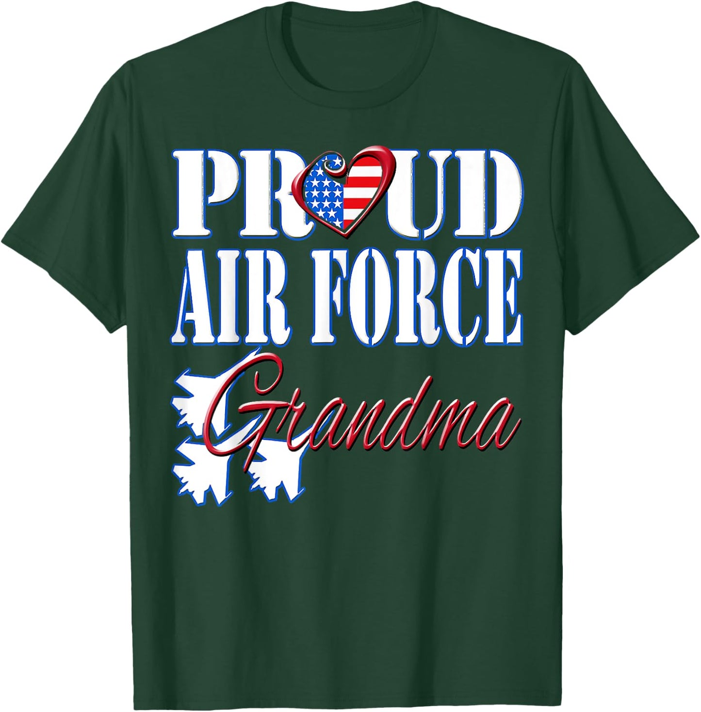 Proud Air Force Grandma Shirt US Heart Military Women T-Shirt - T-Shirt | Forest