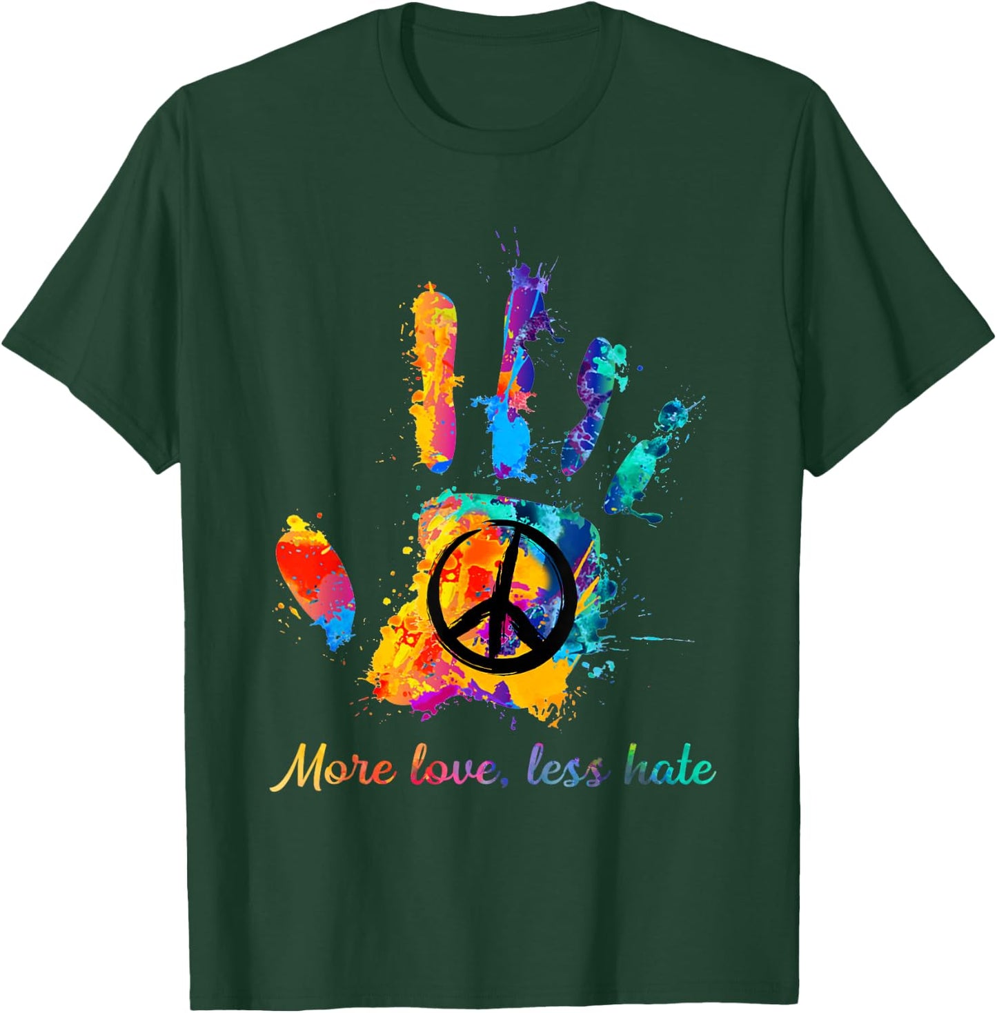 Hand Print Hippie Peace Sign More Love Less Hate T-Shirt - T-Shirt | Forest