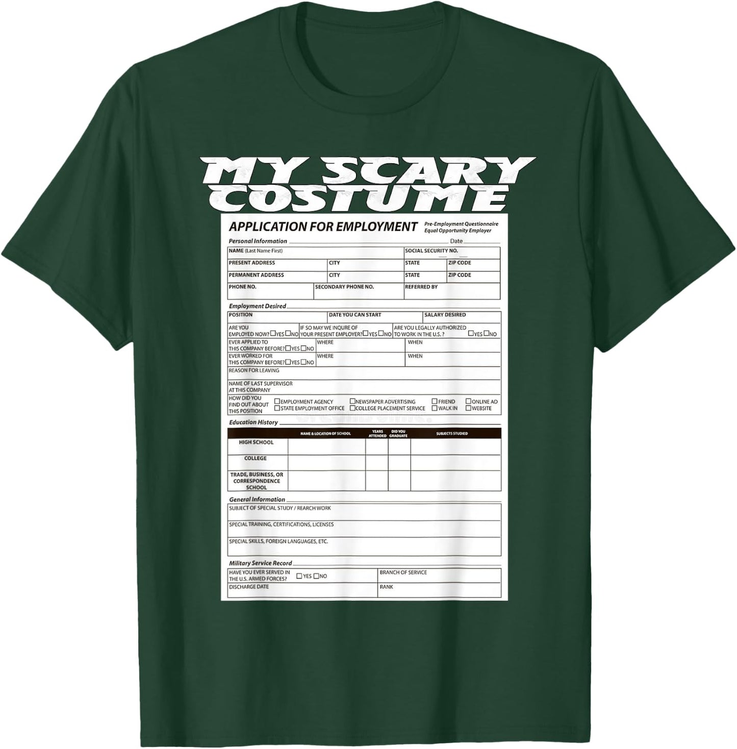 Funny Job Application Scary Halloween Costume Trick or Treat T-Shirt - T-Shirt | Forest