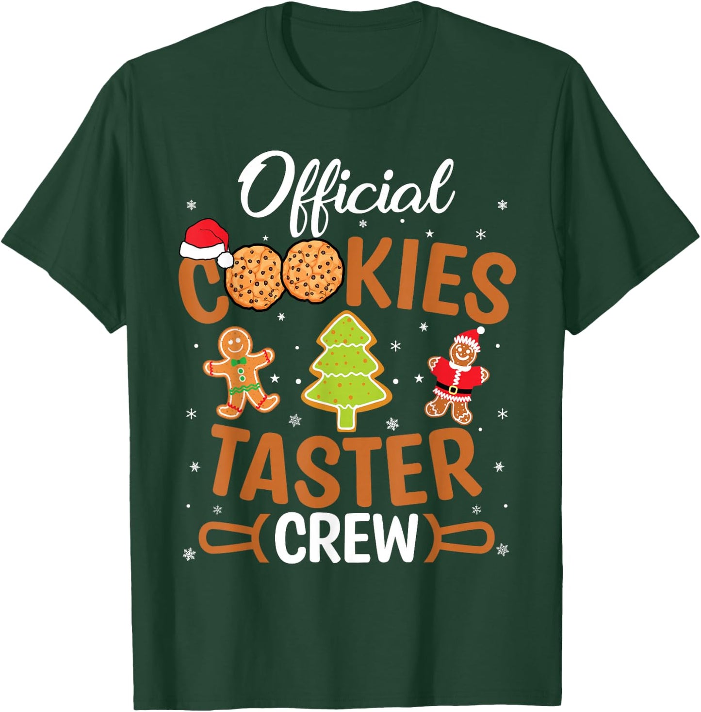 Official Cookie Taster Crew Christmas Baking Baker Team Xmas T-Shirt - T-Shirt | Forest