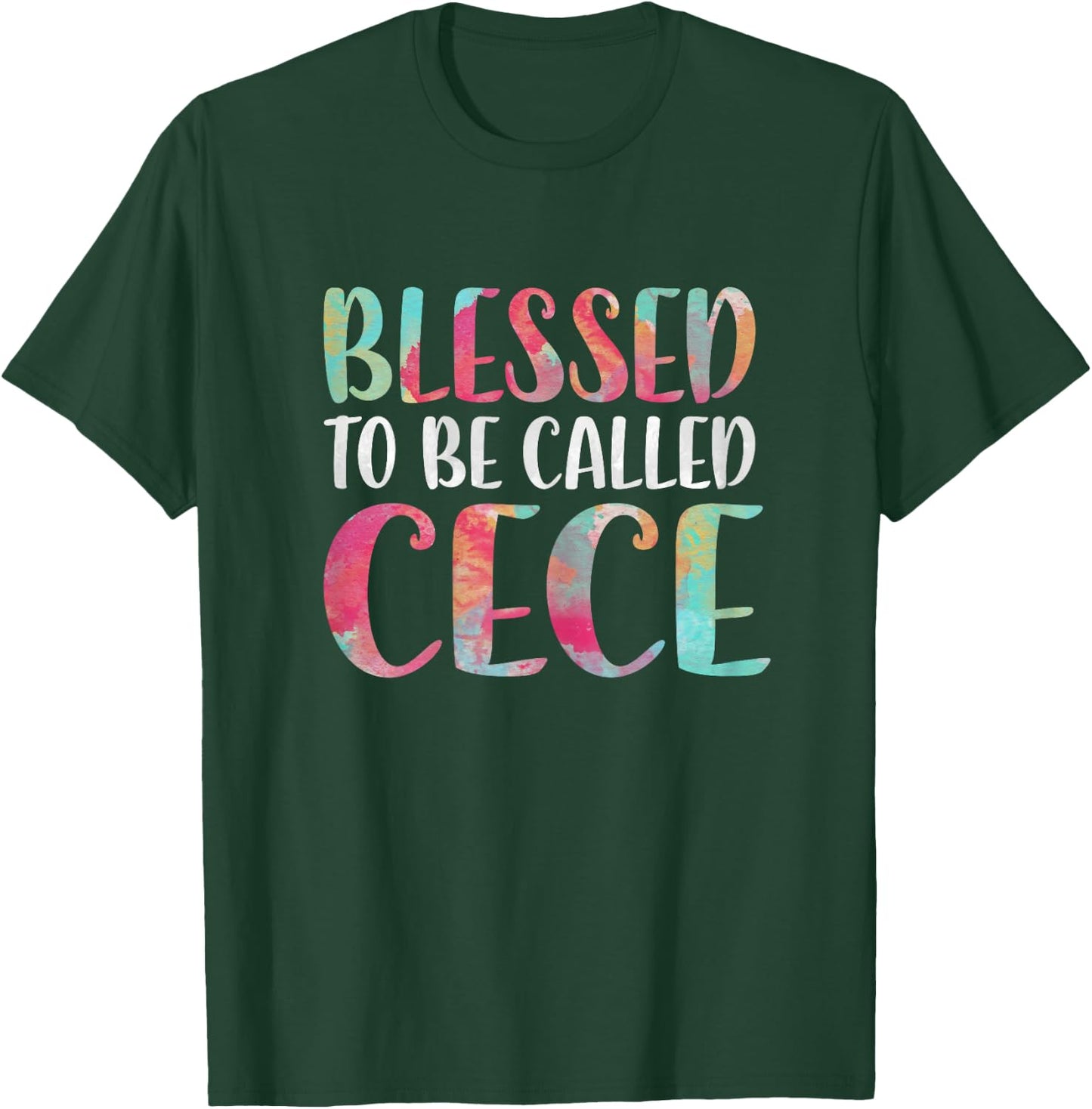 Blessed To Be Called Cece Shirt Women Mothers Day T-Shirt - T-Shirt | Forest