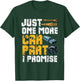 Just One More Car Part I Promise T-Shirt - T-Shirt | Forest