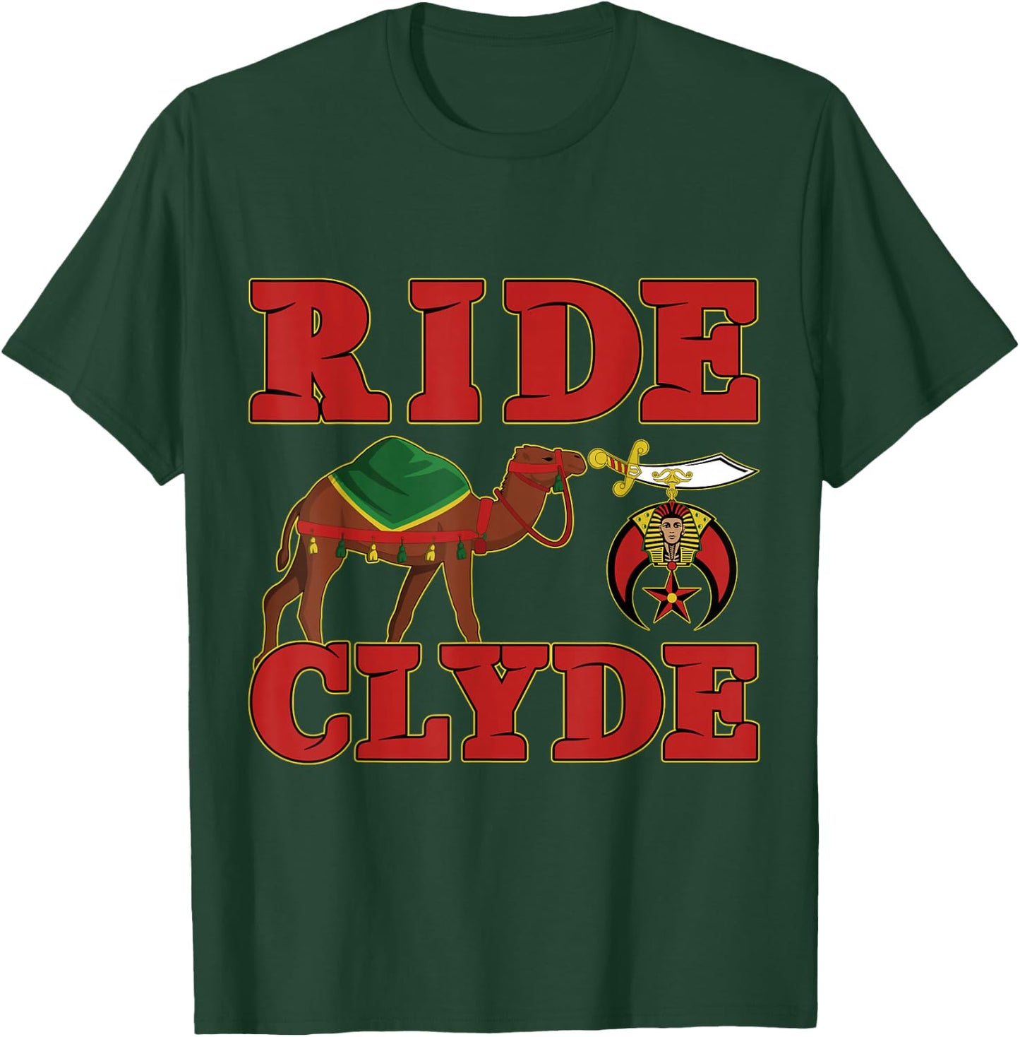 Shriner Ride Clyde Nobles Mystic AAONMS Mason Parents' Day T-Shirt - T-Shirt | Forest