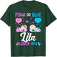 Gender Reveal Pink or Blue Lita Loves You New Grandma T-Shirt - T-Shirt | Forest