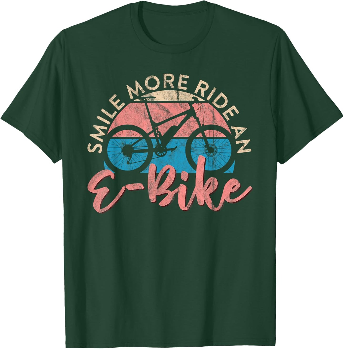 Electric cycling, smile, more ride an e-bike T-Shirt - T-Shirt | Forest