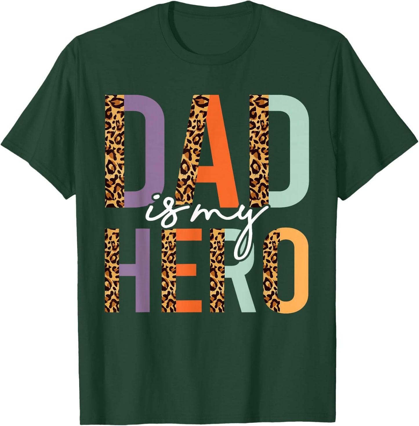 Kids Fathers Day Shirt For Son Daughter, My Dad Is My Hero T-Shirt - T-Shirt | Forest