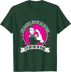 Emergency Room Secretary T-Shirt - T-Shirt | Forest
