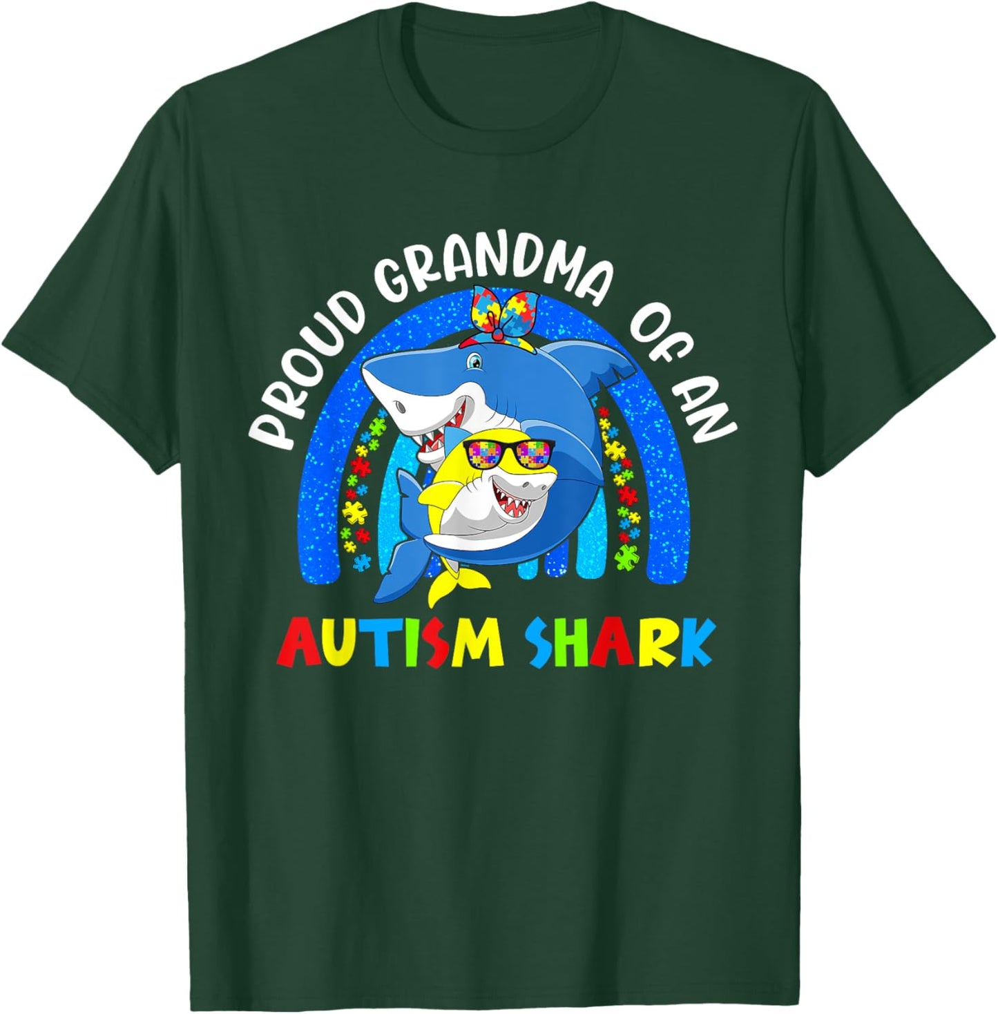 Proud Grandma Of Autism Shark Puzzle Piece Rainbow Awareness T-Shirt - T-Shirt | Forest