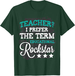 Teacher? I prefer Educational Rock-star Shirt Women T-Shirt - T-Shirt | Forest