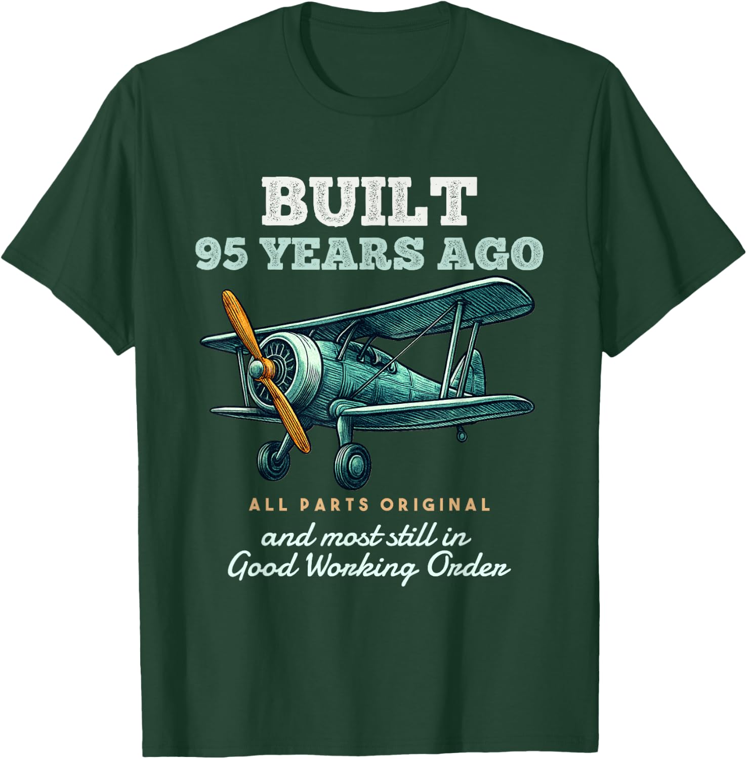 Built 95 Years Ago Old Vintage Airplane 95th Birthday Men T-Shirt - T-Shirt | Forest