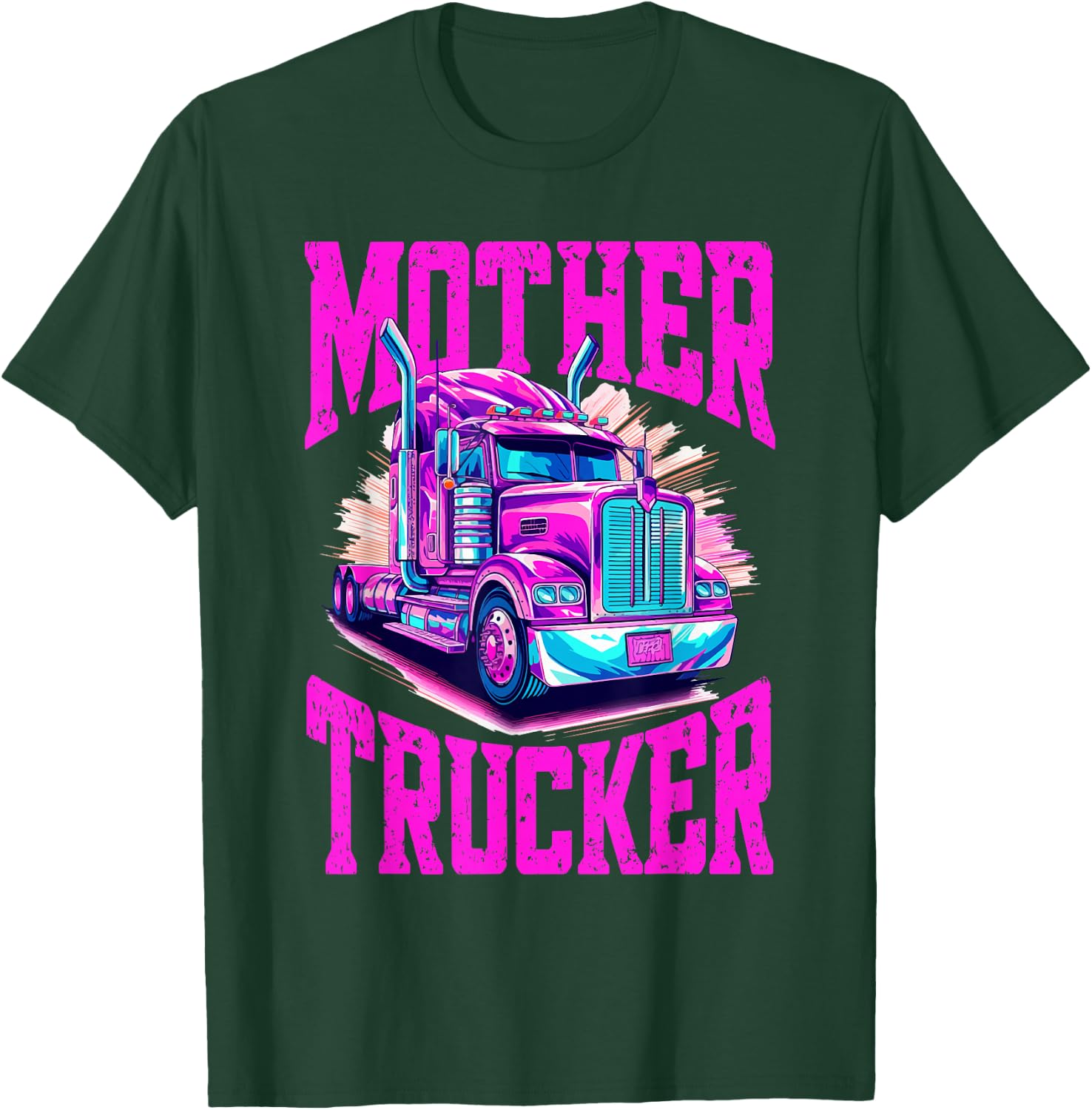 Trucker Truck Woman - Mother Trucker T-Shirt - T-Shirt | Forest