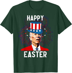 Funny Joe Biden Happy Easter For Fourth Of July T-Shirt - T-Shirt | Forest