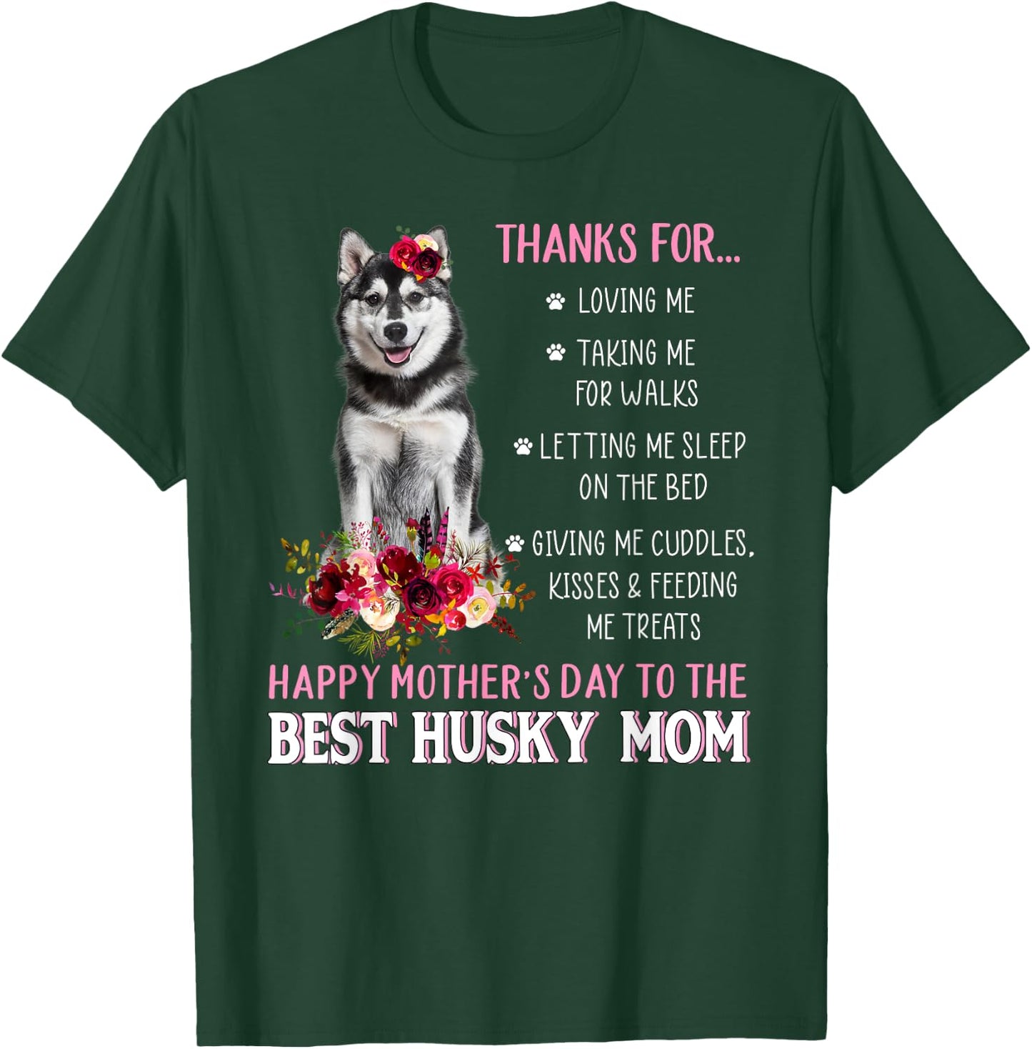 Floral Best Husky Mom Funny Dog Mom Lover Mother Day 2022 T-Shirt - T-Shirt | Forest
