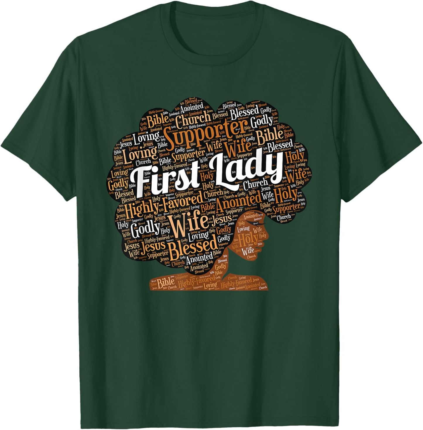 First Lady | Pastor's Wife Black Woman Afro T-Shirt - T-Shirt | Forest