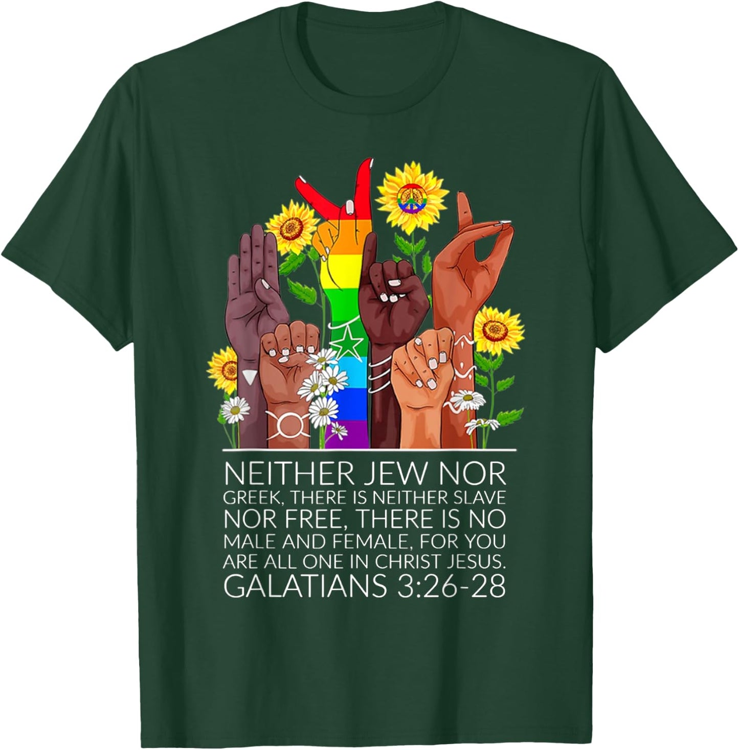 Neither Jew Nor Greek There Is Neither Slave Nor Free T-Shirt - T-Shirt | Forest