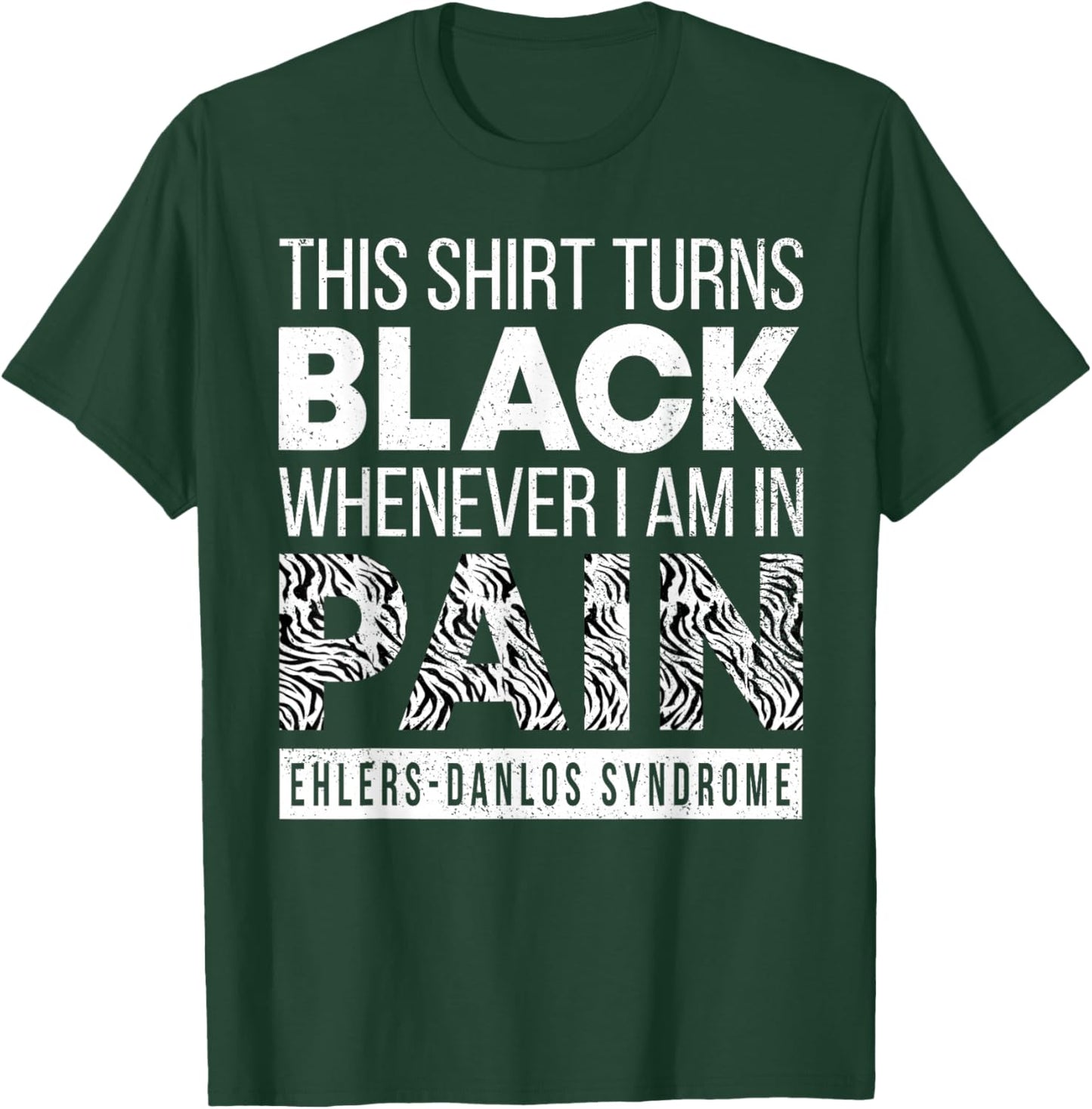 Warrior Ehlers-Danlos Syndrome EDS Awareness Zebra Ribbon T-Shirt - T-Shirt | Forest