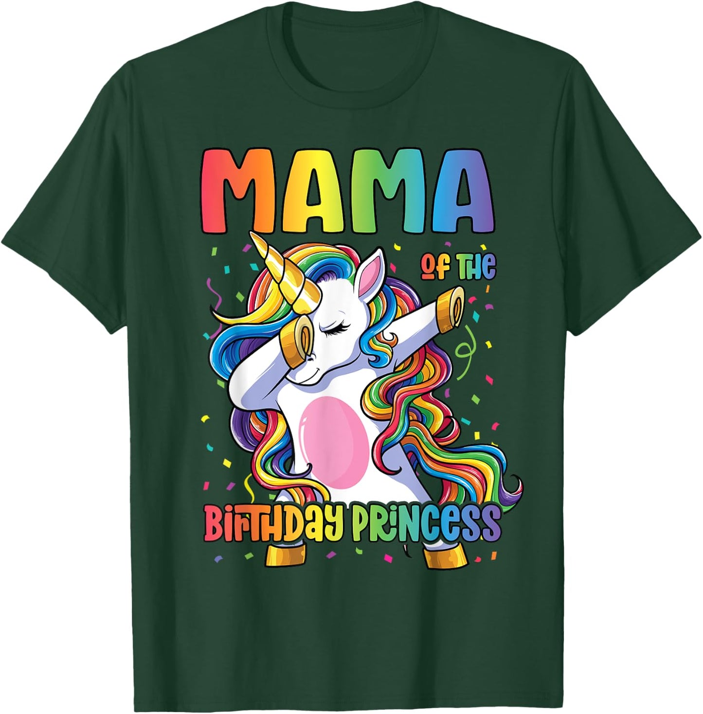 Mama of the Birthday Princess Shirt Mom Dabbing Unicorn Girl T-Shirt - T-Shirt | Forest