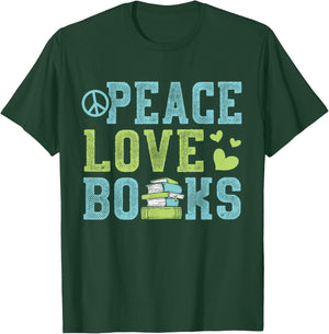 Books Peace Love Bookworm Book Nerd Book Lover Reading Gift T-Shirt - T-Shirt | Forest