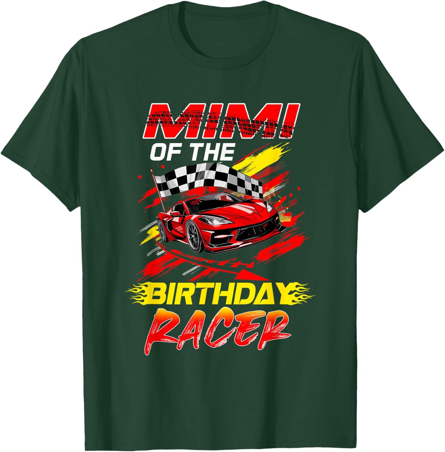 Mimi Of The Birthday Racer Race Car Party Family Matching T-Shirt - T-Shirt | Forest