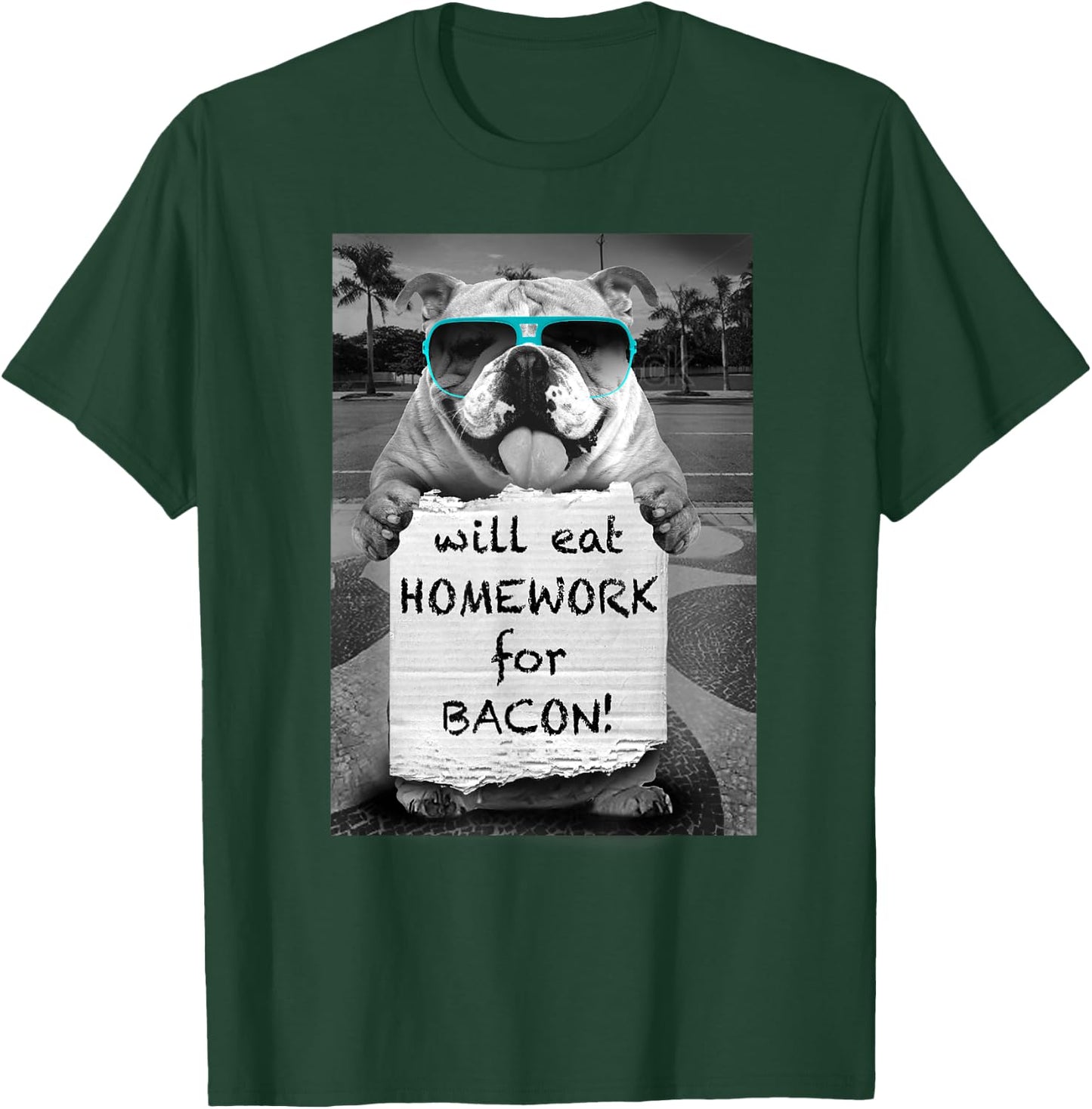 Trendy Graphic Bulldog Will Eat Homework For Bacon! T-Shirt - T-Shirt | Forest