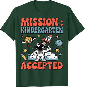 Mission Kindergarten Accepted Cute Kid kindergartener Outfit T-Shirt - T-Shirt | Forest
