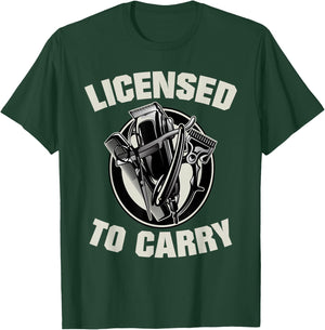 Barber Licensed To Carry Barber Funny T-Shirt - T-Shirt | Forest