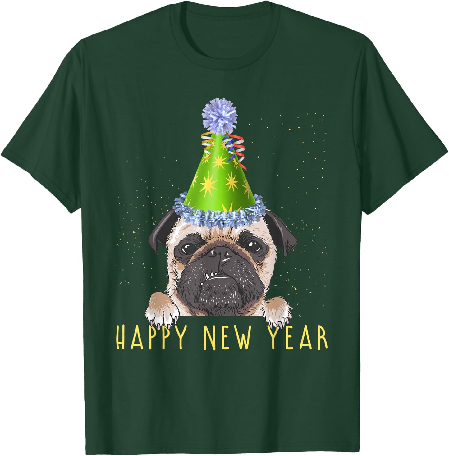 Happy New Year 2023 Funny New Year's Eve Pug Party Hat NYE T-Shirt - T-Shirt | Forest