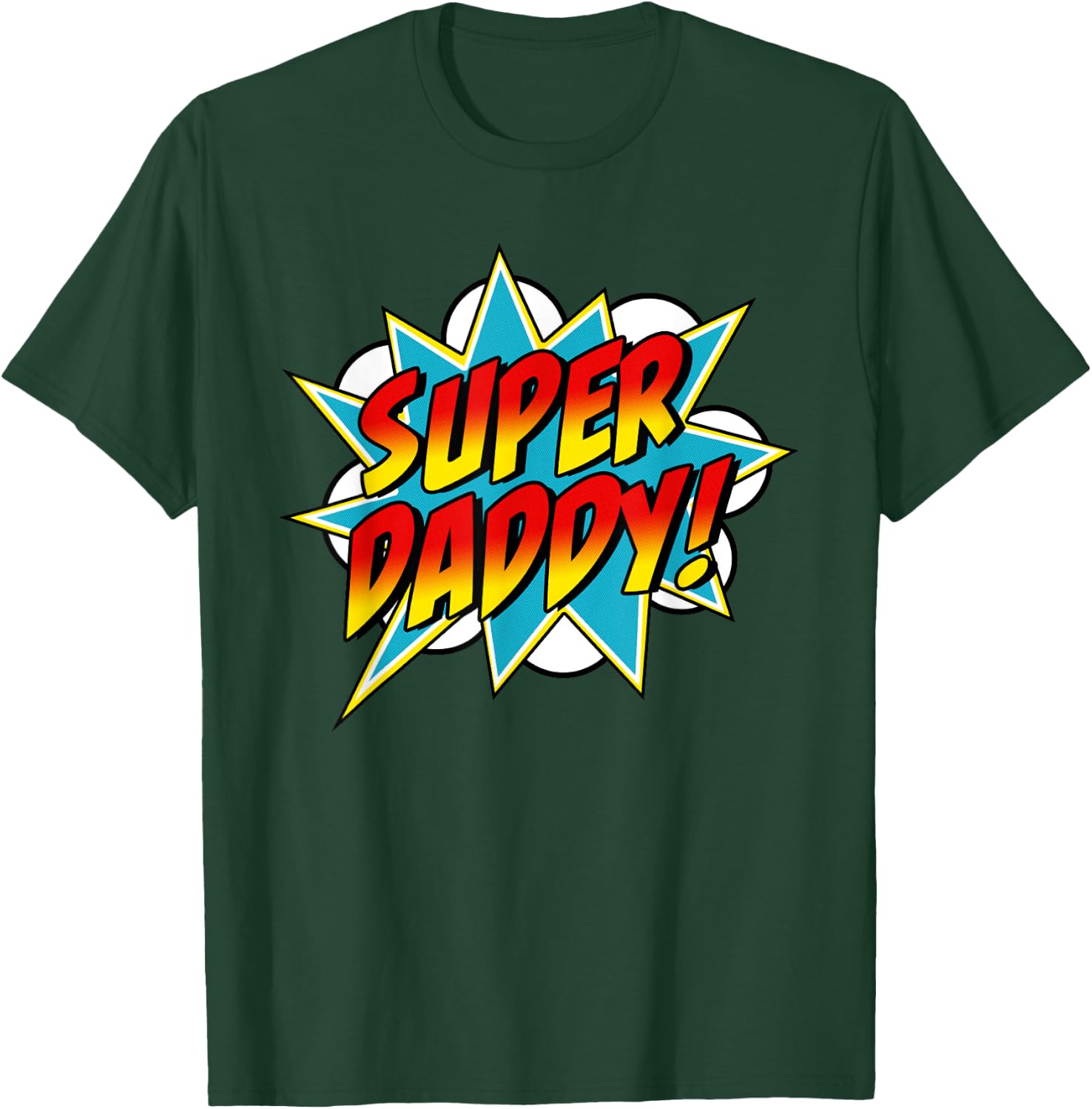 Super Daddy Comic Book Superhero Father's Day T-Shirt - T-Shirt | Forest