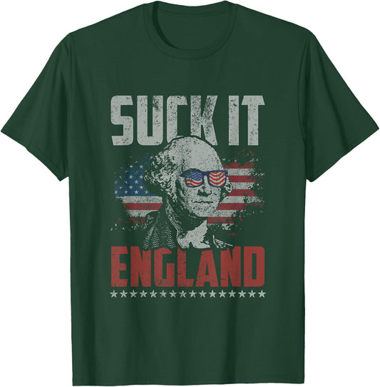 Suck It England George Washington 4th of July American Flag T-Shirt - T-Shirt | Forest