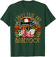 I Drive Fast And Barefoot Funny Quilting T-Shirt - T-Shirt | Forest