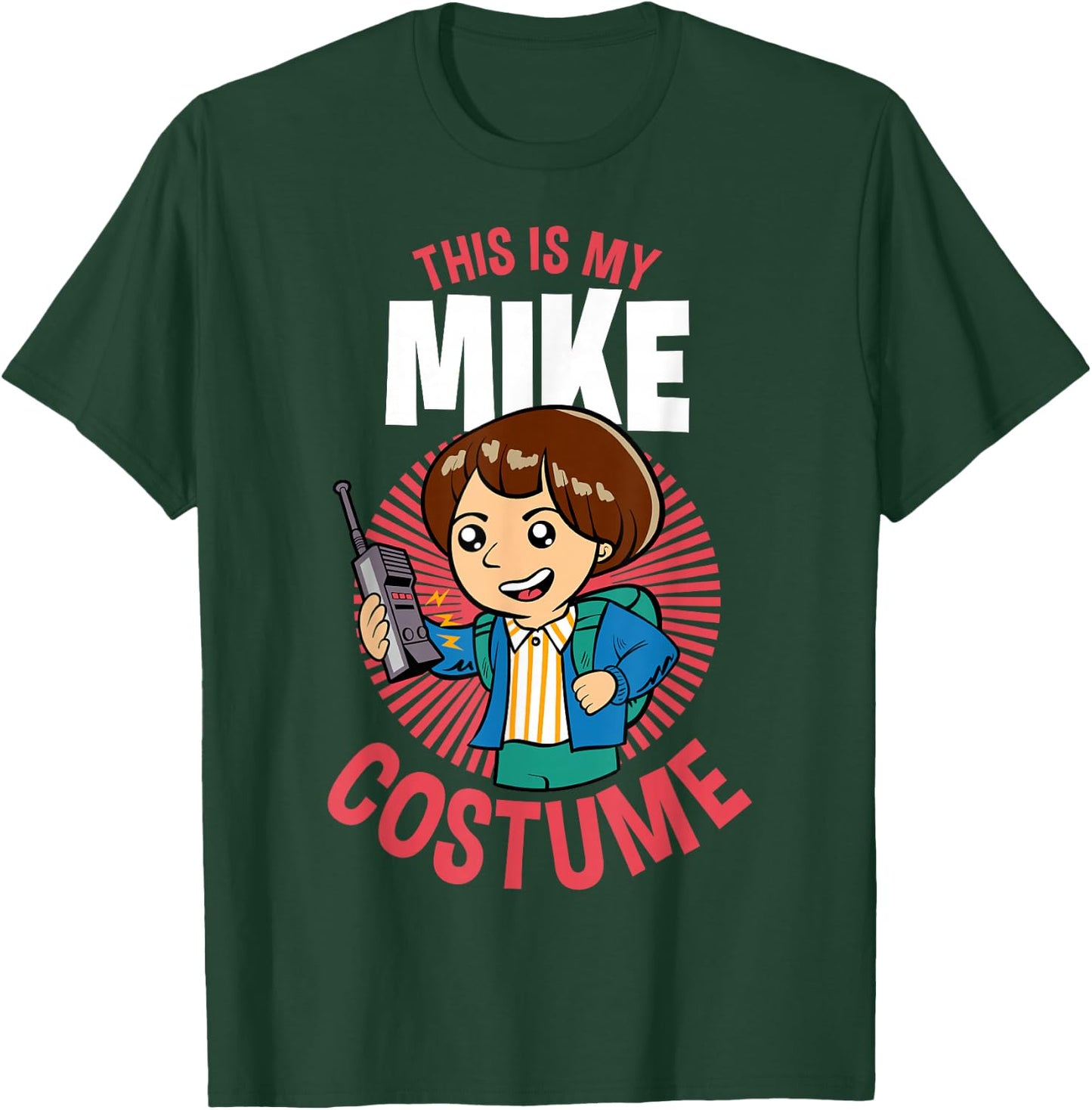 Stranger Things Halloween This Is My Mike Costume T-Shirt - T-Shirt | Forest