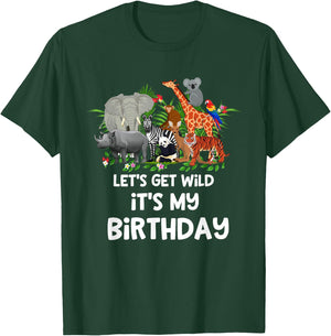 Let's Get Wild It's My Birthday Zoo Birthday Party Animal T-Shirt - T-Shirt | Forest