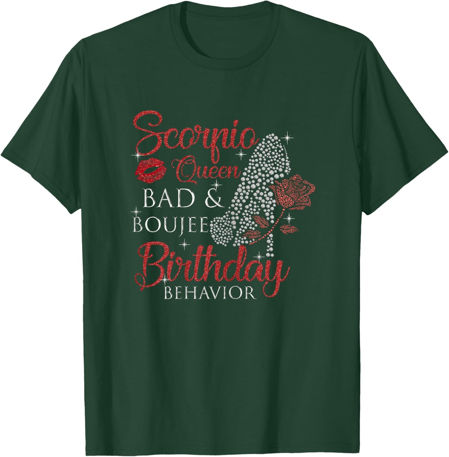 Scorpio Queen Bad Boujee Birthday Behavior Women High Heels T-Shirt - T-Shirt | Forest